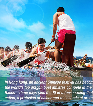 In Hong Kong, an ancient Chinese festival has become one of the world’s greatest parties!  Thousands of the world’s top dragon boat athletes compete in the CCB (Asia) Hong Kong International Dragon Boat Races – three days (Jun 6 – 8) of intense racing that fill the city’s iconic harbour with heart-stopping action, a profusion of colour and the sounds of drummers and fans urging paddlers on to the finish line.